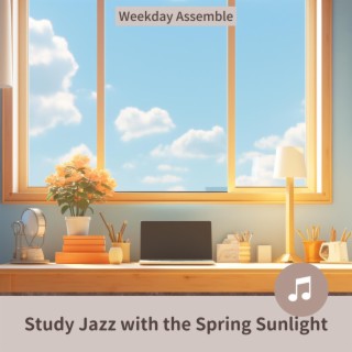 Study Jazz with the Spring Sunlight