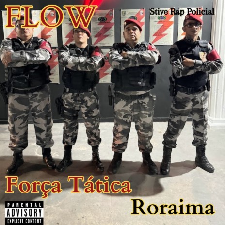 Flow Força Tática Roraima | Boomplay Music