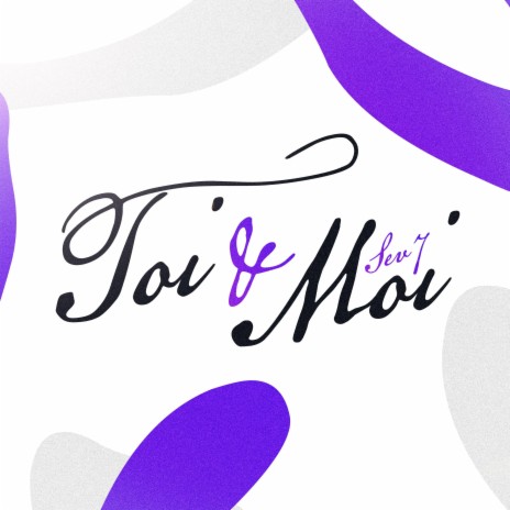Toi & Moi | Boomplay Music