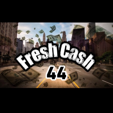 fresh cash | Boomplay Music