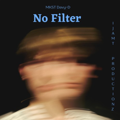 No Filter | Boomplay Music