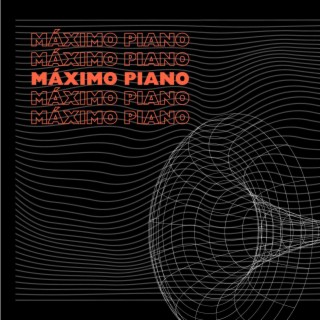 MÁXIMO PIANO