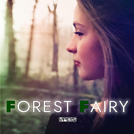 Forest Fairy | Boomplay Music
