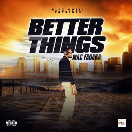 Better things | Boomplay Music