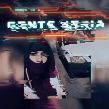 Gente Seria | Boomplay Music