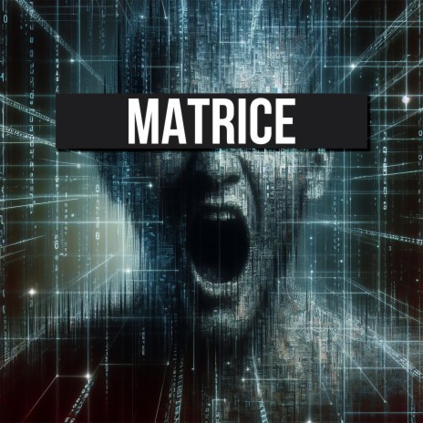 Matrice | Boomplay Music