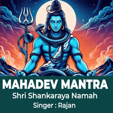 Mahadev Mantra ! Shri Shankaraya Namah