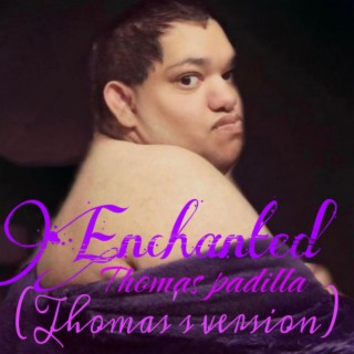 Enchanted (thomas's version)