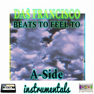 Beats To Feel To (A-Side) (instrumental)