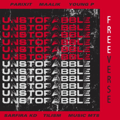 UNSTOPABBLE (8-Bar Challenge) ft. Maalik, Parixit, Young P, Sarfira KD & Tilism | Boomplay Music