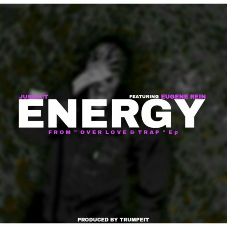 Energy (feat. Eugene Rain) | Boomplay Music