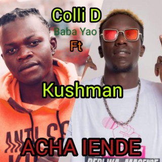 ACHA IENDE (feat. Kushman)