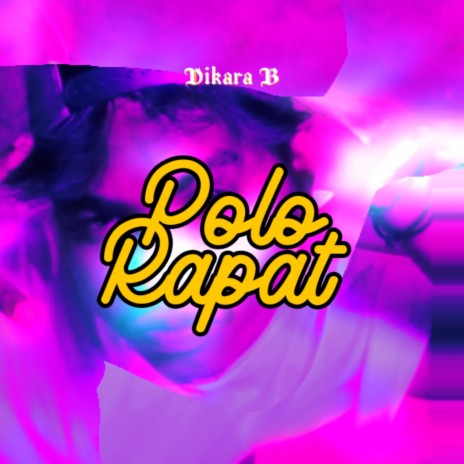 Polo Rapat | Boomplay Music