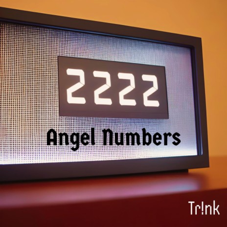 Angel Numbers | Boomplay Music