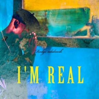 I'm real (feat. Otick Nana)