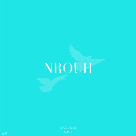 Nrouh | Boomplay Music