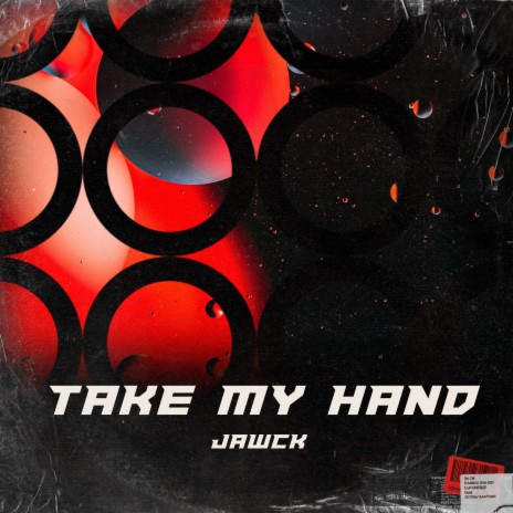 Take My Hand | Boomplay Music