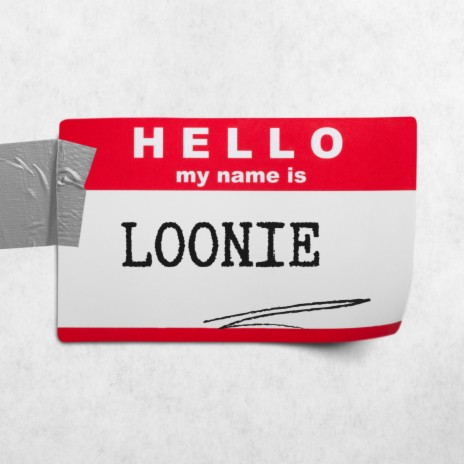 Loonie | Boomplay Music