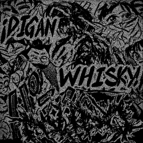 Digan_whisky | Boomplay Music