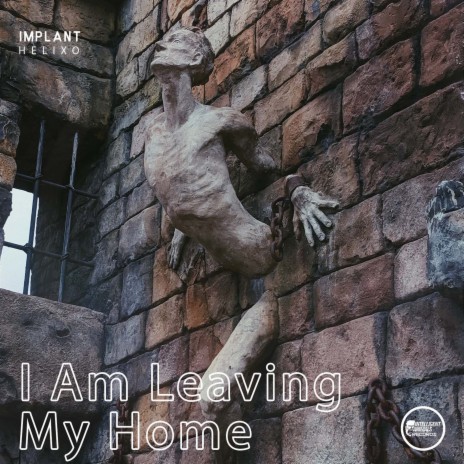 I Am Leaving My Home | Boomplay Music