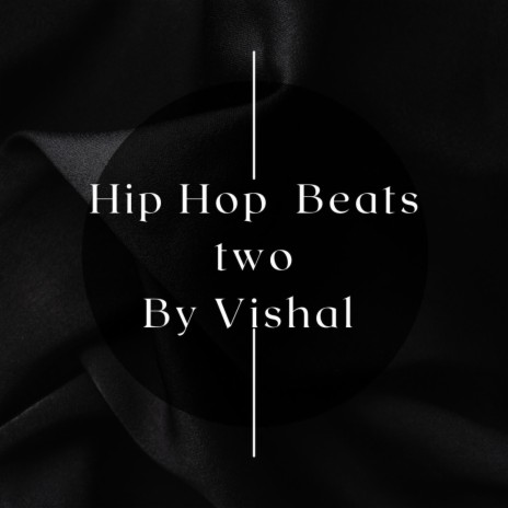 Hip Hop Beats two | Boomplay Music