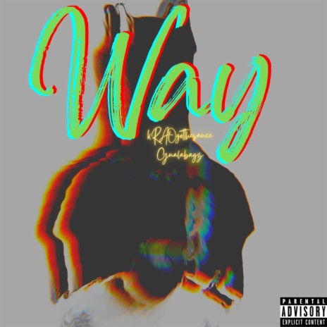 Way ft. Gualabagz | Boomplay Music