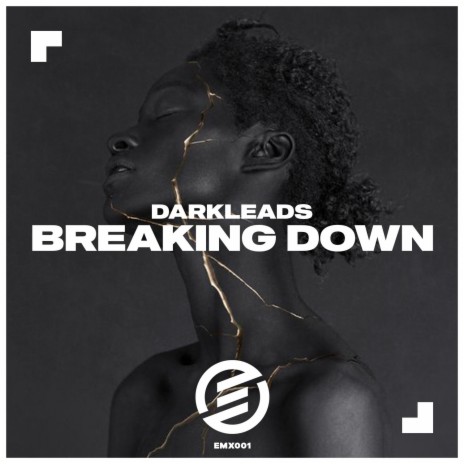 Breaking Down | Boomplay Music