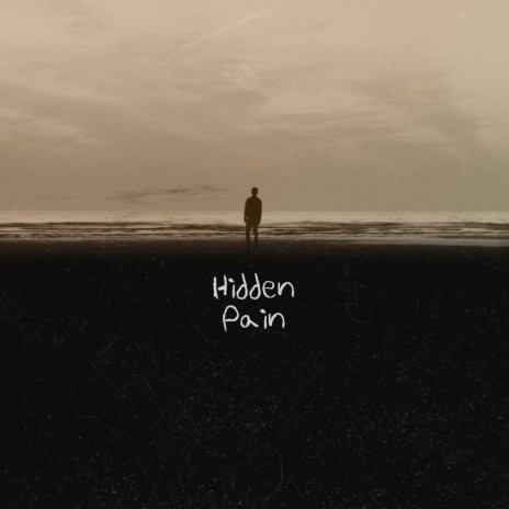 Hidden pain | Boomplay Music