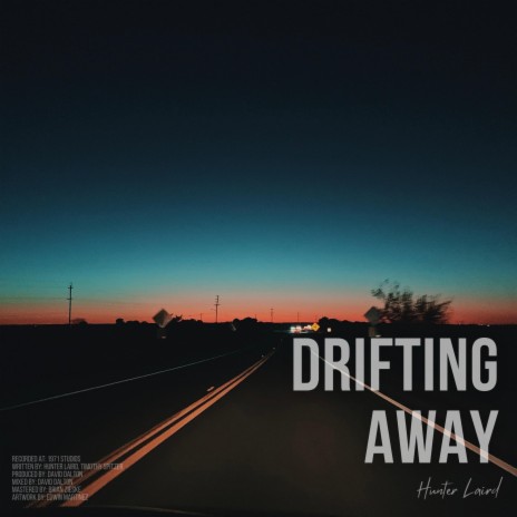 Drifting Away | Boomplay Music