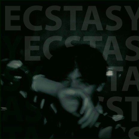 Ecstasy | Boomplay Music