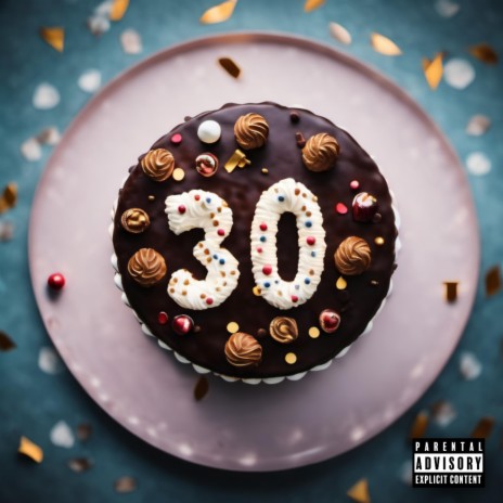 I'm 30 now | Boomplay Music
