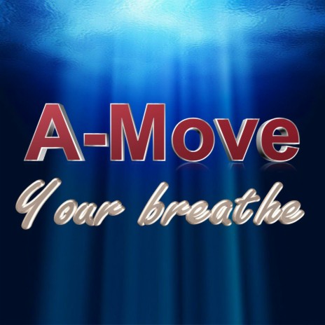 Your Breathe | Boomplay Music