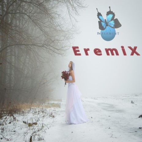 EremiX | Boomplay Music