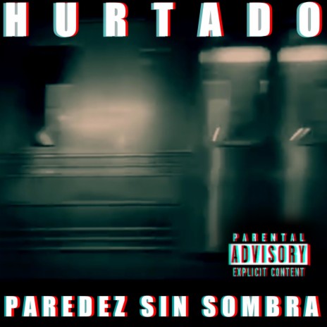 Paredez sin Sombras | Boomplay Music