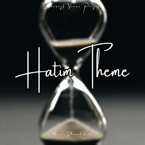 Hatim Theme | Boomplay Music