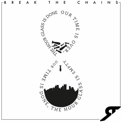 Break the Chains | Boomplay Music