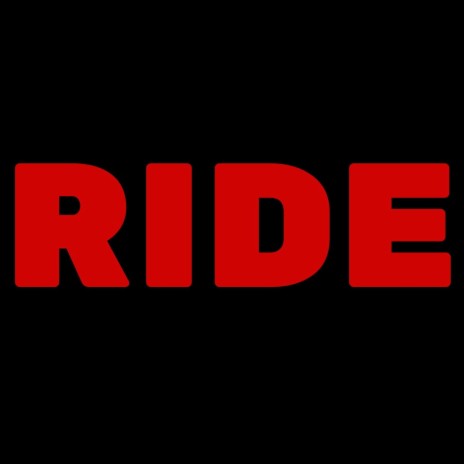 Ride ft. S.A.M | Boomplay Music