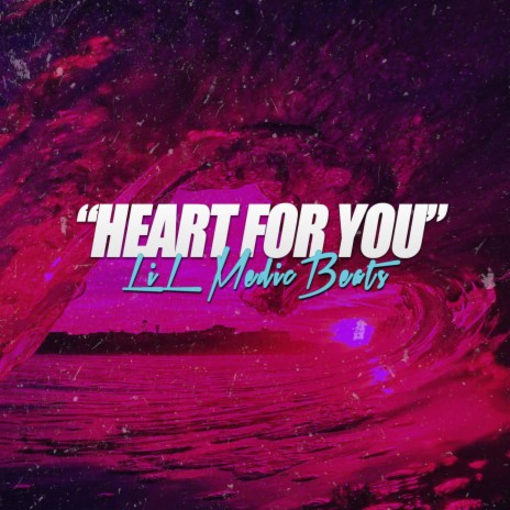 Heart For You | Boomplay Music