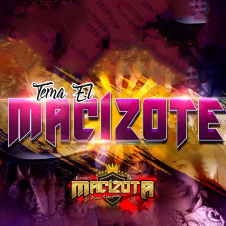 El Macizote | Boomplay Music