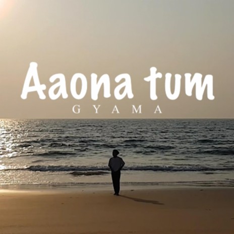 Aaona tum | Boomplay Music