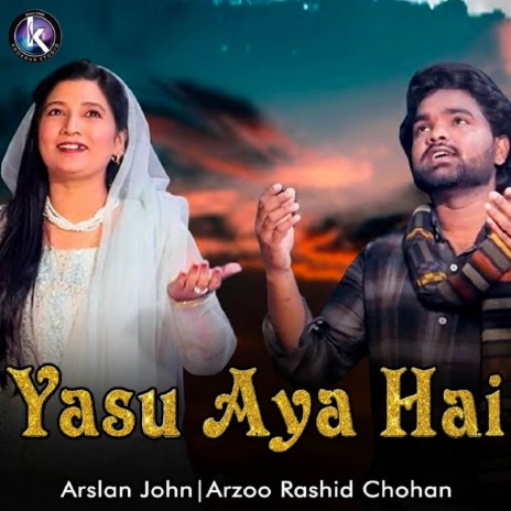 Yasu Aya Hai ft. Arzoo Rashid Chohan | Boomplay Music