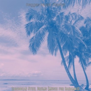 Caribbean Steel Drums (Music for Bahamas)