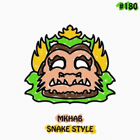 Snake Style | Boomplay Music