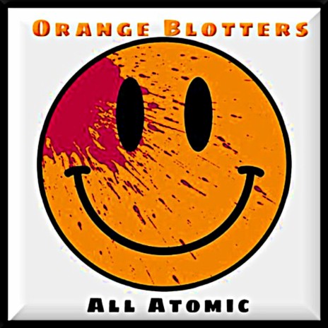 Orange Blotters (Remastered 2024) | Boomplay Music