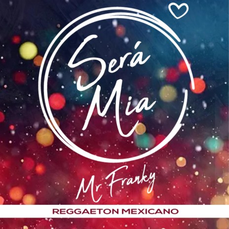 Será Mía | Boomplay Music