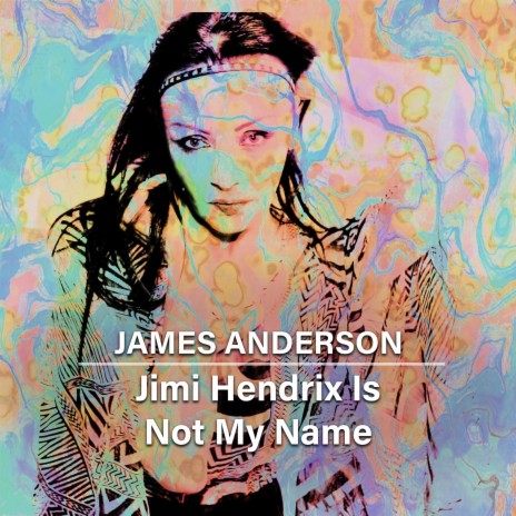 Jimi Hendrix Is Not My Name | Boomplay Music