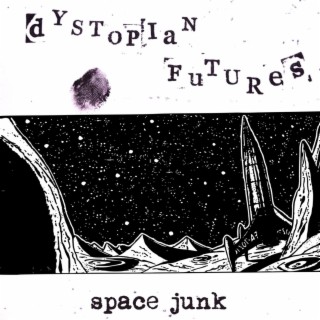 Space Junk (Single)