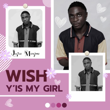 Wish Y’is My Girl | Boomplay Music