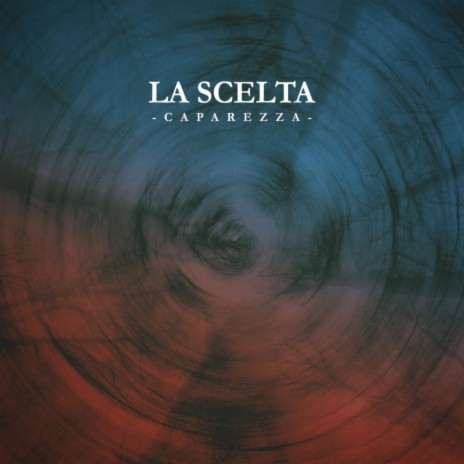 La Scelta | Boomplay Music