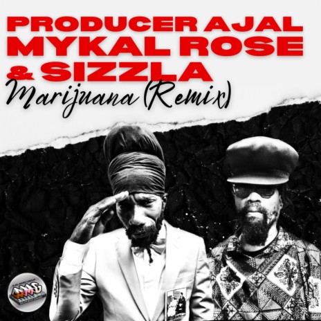 Marijuana (Remix) ft. Mykal Rose & Sizzla | Boomplay Music